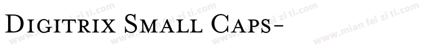 Digitrix Small Caps字体转换